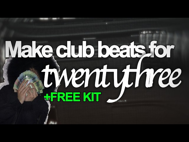 [FREE KIT] How to make twentythree type beat + SOUNDKIT | Silent Cookup