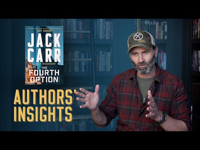 Jack Carr on the Hollywood origins of THE FOURTH OPTION.