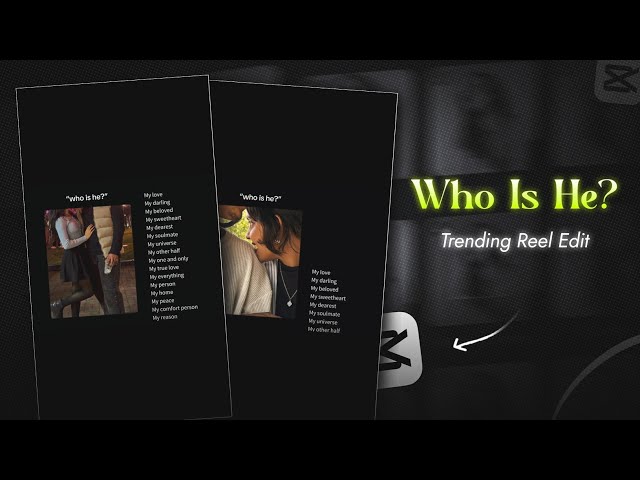 Who Is He Reels Editing | Samjhawan Song Reels Editing | Couple Reels Editing | Capcut Template