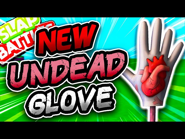 New UNDEAD Glove🧟 & HOW TO EASILY GET IT!! - Slap Battles Roblox