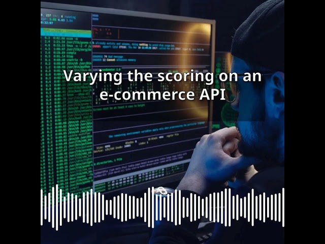 Varying the scoring on an e-commerce API | CyberSecurity & DevSecOps Expert: Develop, PenTest,...