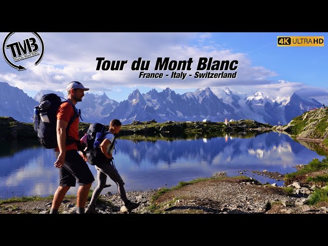 Tour du Mont Blanc  - Documental completo del recorrido en 10 días