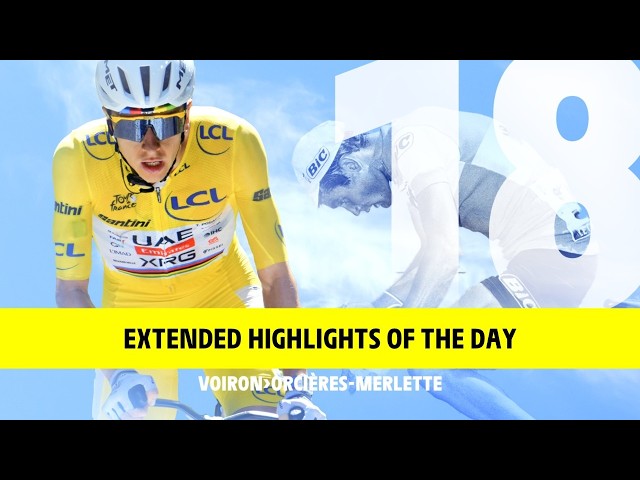 Tour de France 2026 - Stage 18 Extended Highlights