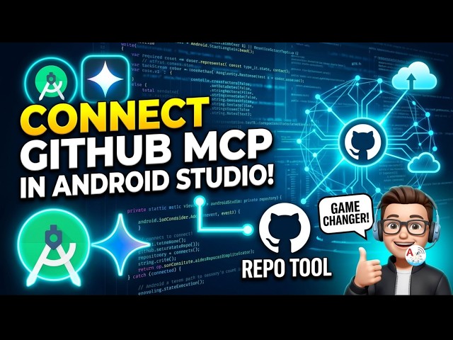 Automate GitHub inside Android Studio using Gemini Agent + MCP Servers | amplifyabhi