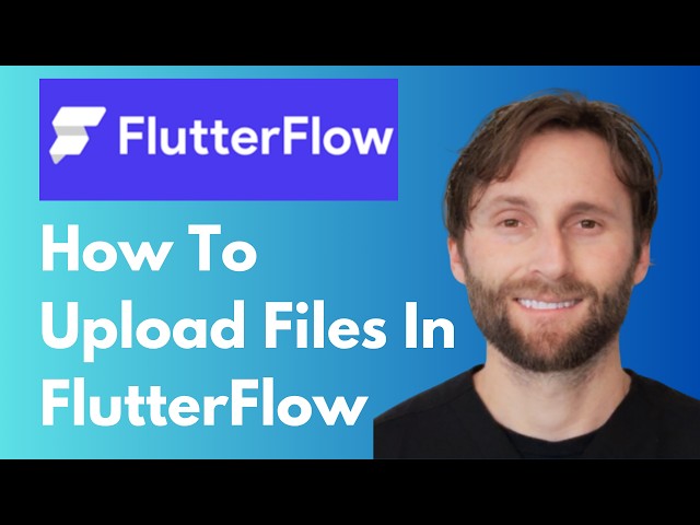 How to Upload Files in FlutterFlow [2026 Guide]