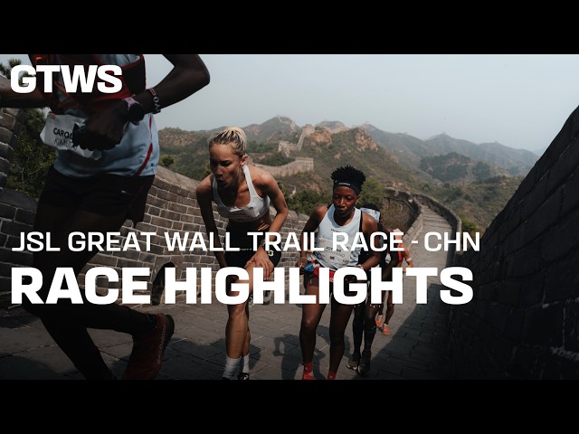 JINSHANLING GREAT WALL TRAIL RACE - FULL HIGHLIGHTS - GTWS 2025