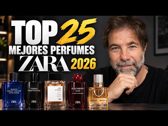 The 25 BEST ZARA Perfumes of 2026🔥