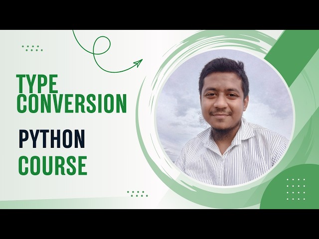 6. Type Conversion in Python | Bangla