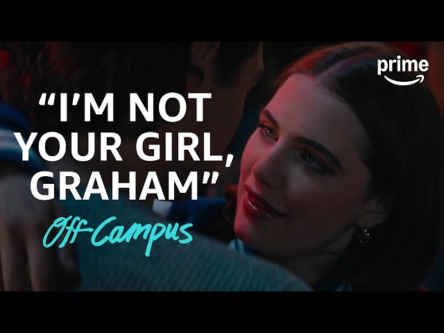 Garrett Rescues Hannah from Her Flirting | Off Campus | Clip | Prime Video