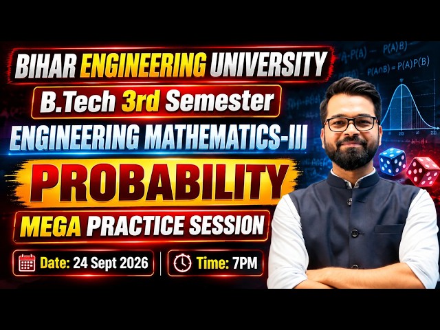 Engineering Mathematics-III |  Probability | Mega Practice |  3rd Semester | BEU Patna #beu