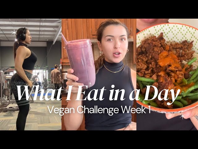 What I Eat in a Day | Challenge Week 1