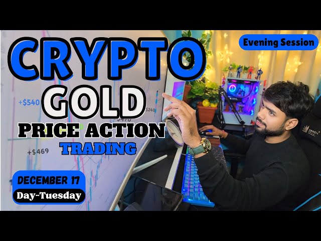 Live on Bitcoin | Gold |Scalp with Price Action @b.techtraderss  #live #trading#17-Dec-2024