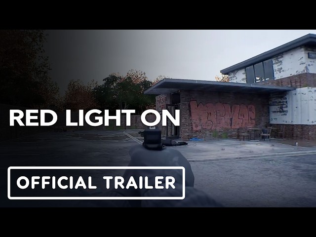 Red Light On - Official Gameplay Trailer 2