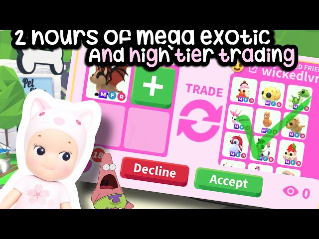 2 HOURS OF MEGA EXOTICS AND HIGH TIER TRADING 😱 (trading compilation) #adoptme 