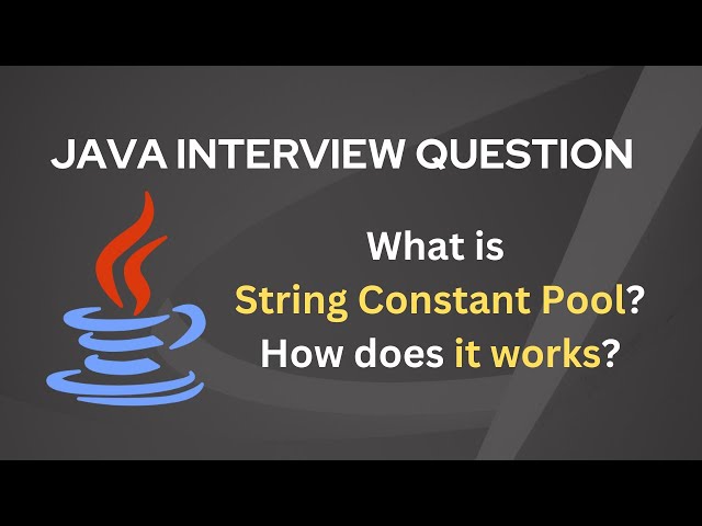 What is String Constant Pool? How does it works? | Java Interview Question