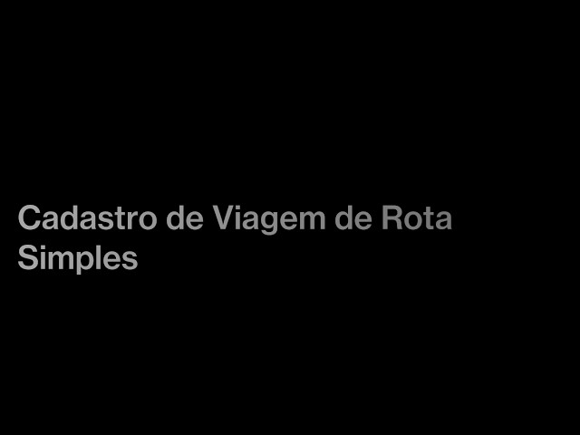 Cadastro de Viagem de Trecho Simples