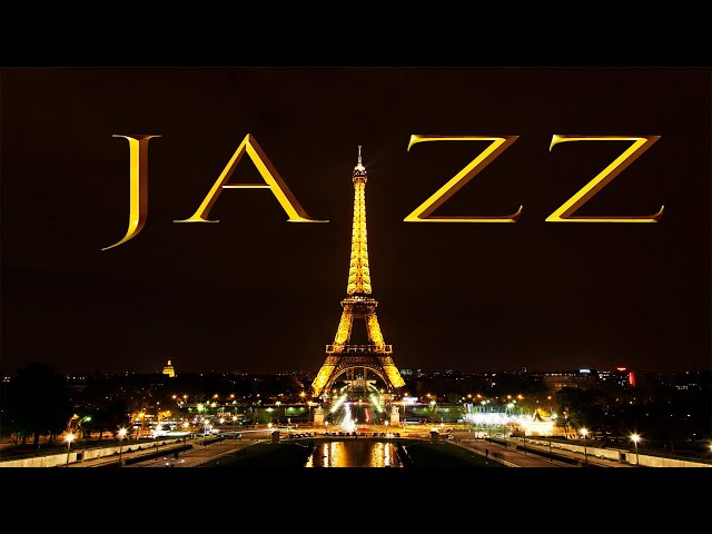 Paris JAZZ - Smooth Night Sax JAZZ: Romantic Exquisite Smooth JAZZ