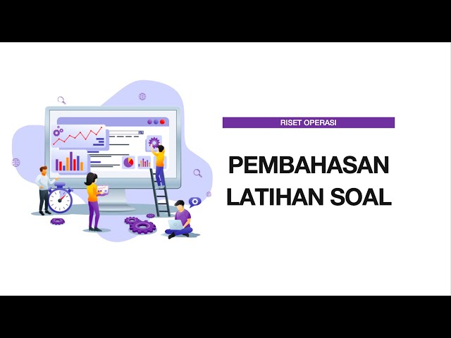Pembahasan Latihan Soal Metode Simpleks