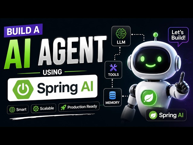Build an AI Agent with Spring AI Full Tutorial | Spring AI Tutorial