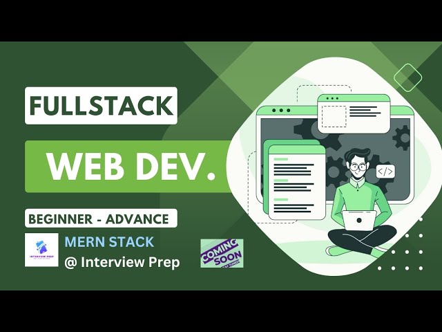 MERN Stack || Full Stack Development || Coming Soon || Interview Preparation @InterviewPrep24