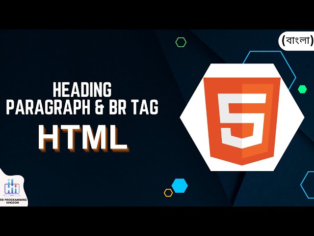 1.3 heading tag paragraph tag & br tag in html || HTML tutorial for beginners