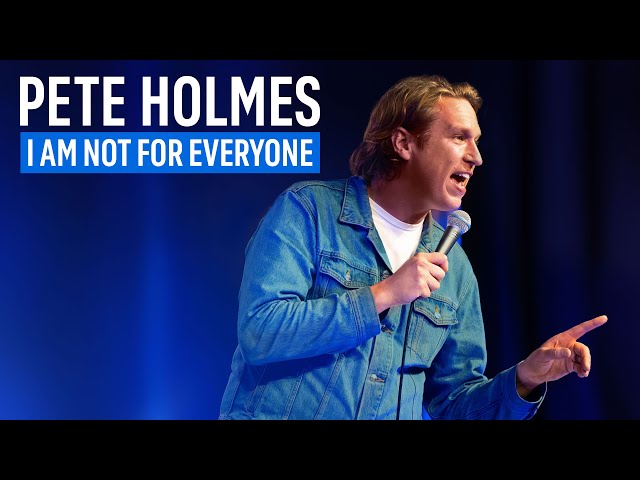 Pete Holmes: I Am Not for Everyone (2023) HD Clip