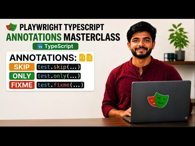 Playwright TypeScript Annotations Tutorial | Master skip, only & fixme