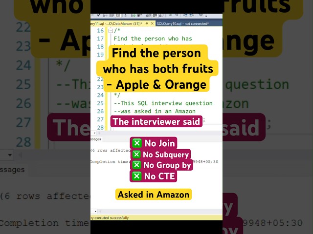 #day 16/100🔥Find the person who has both - Apple & Orange | Amazon SQL Interview #shorts