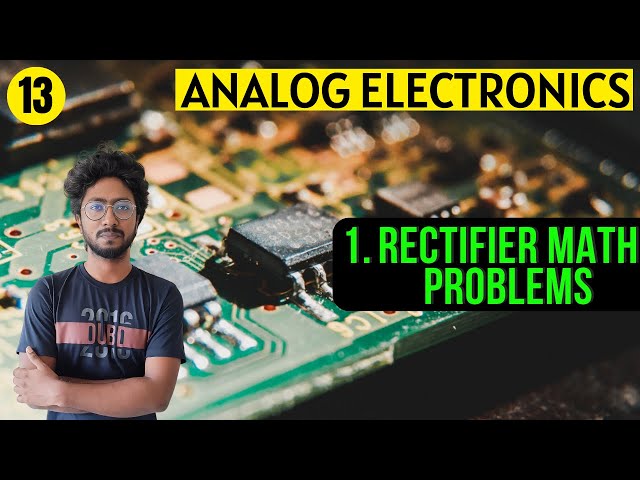 Rectifier Mathematics Solution || Homemade Lessons || by Sourav