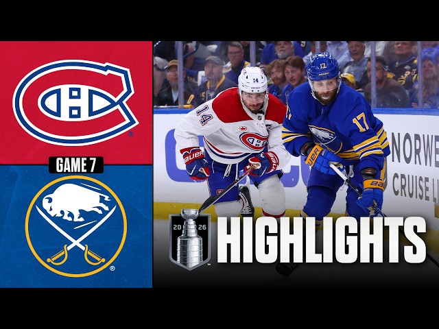 Canadiens vs. Sabres | NHL Playoff Highlights | Game 7 | May 18, 2026