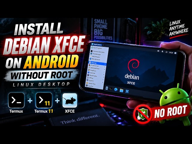 Install Debian XFCE on Android WITHOUT Root | Linux Desktop