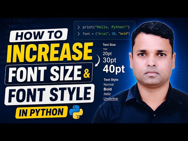 How to Increase Font Style and Size in Python || Hello World Program || Feedback Education 2.0
