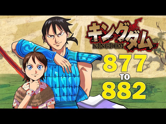 Kingdom Chapters 877 to 882 LIVE Reaction