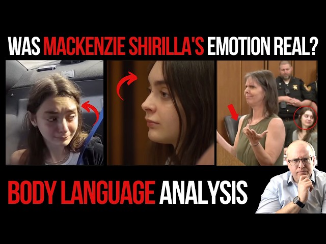 Was Mackenzie Shirilla's Emotion Real? Body Language Analysis