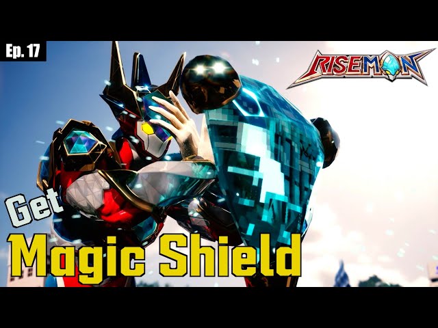 RISEMANㅣEp.17 Get the Magic Shield