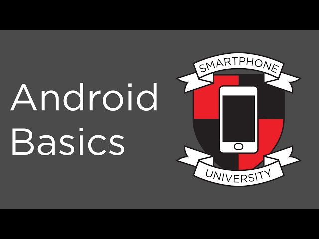 Android Basics - Smartphone U