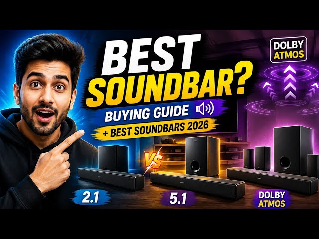 How to Choose the Best Soundbar? 🔊 | Buying Guide + Best Soundbars 2026