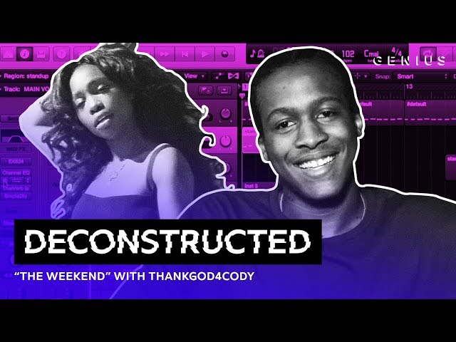 The Making Of SZA's "The Weekend" With ThankGod4Cody | Deconstructed