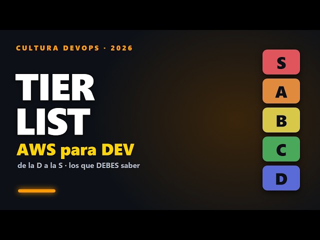 AWS Tier List para DEV: los servicios que DEBES saber (2026)
