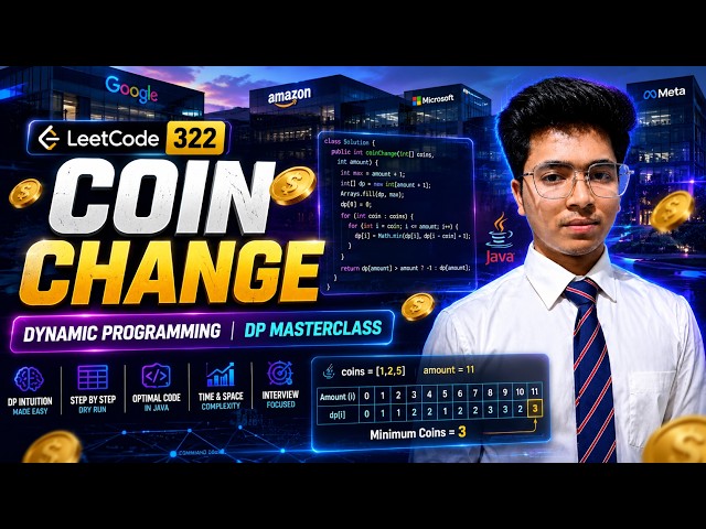 LeetCode 322: Coin Change | Dynamic Programming Explained with Dry Run | Java | DP Masterclass