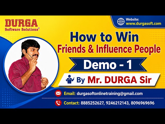 How to Win Friends & Influence People tutorials || by Mr. DURGA Sir On 31-07-2026 @7AM (IST)