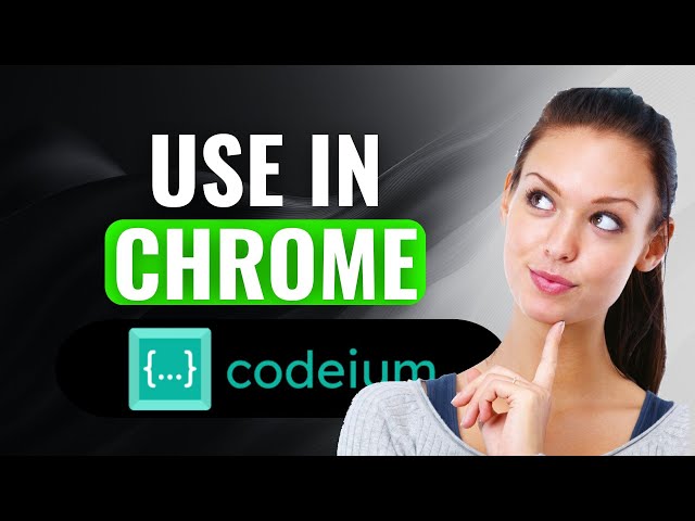 How To Use Codeium In Chrome | (2025) NEW UPDATED TUTORIAL | Everything You Need To Know