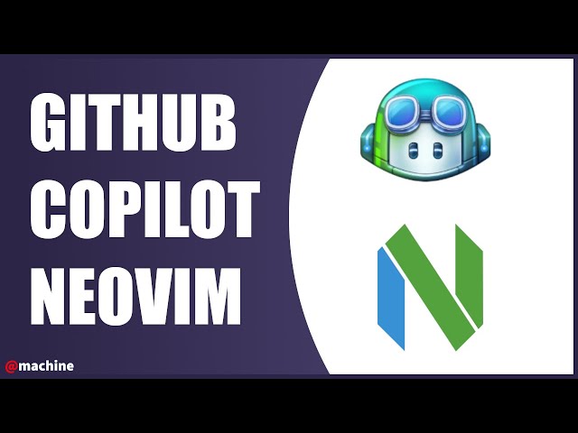 Neovim - Github Copilot | Setup & Demo | Copilot Creates a Simple Game By Itself | Official Plugin