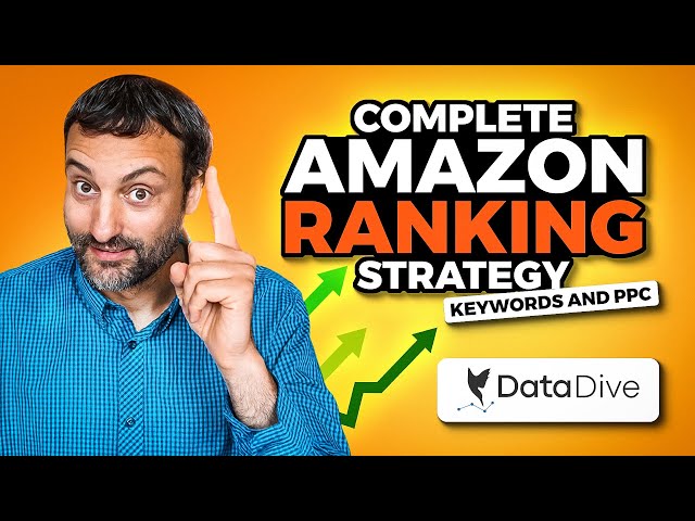 This Keyword Strategy Will Boost Your Amazon Rankings and PPC (Data Dive Tutorial)