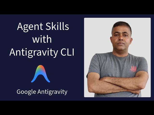 Agent Skills with Antigravity CLI