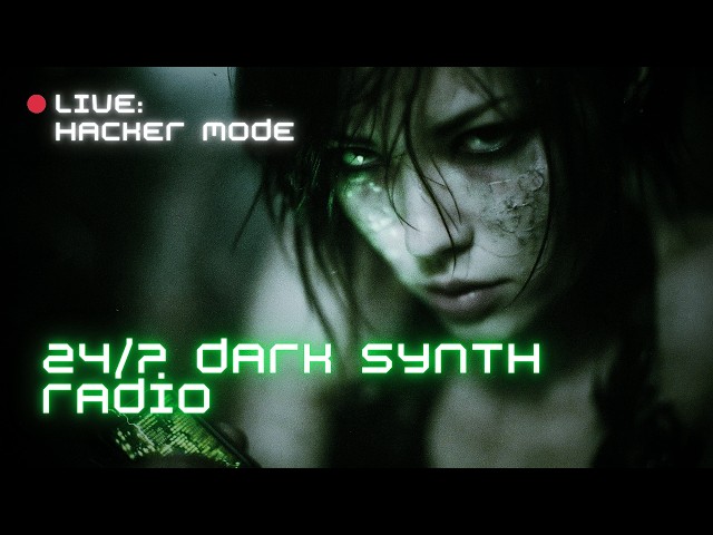 🔴 LIVE 24/7: Coding Music, Dark Synthwave | Hacker Beats for Deep Work, Programming, Studying