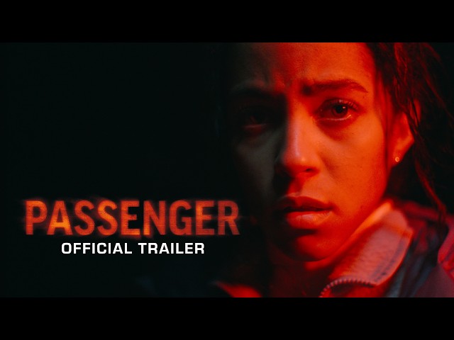 Passenger | Official Trailer (2026 Movie) – André Øvredal, Jacob Scipio, Lou Llobell