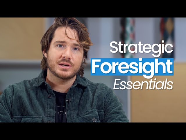 Strategic Foresight Essentials -  ITONICS Academy