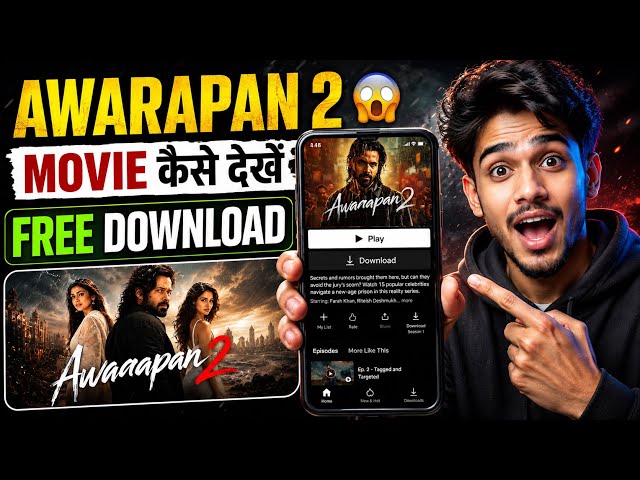 How to Watch Awarapan 2 Movie (2026) | How to Download Awarapan 2 Movie? | Legal Method