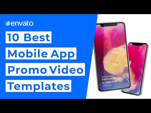 10 Best Mobile App Promo Video Templates [2021]